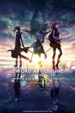 Affiche du film Sword Art Online : Progressive - Aria of a Starless Night
