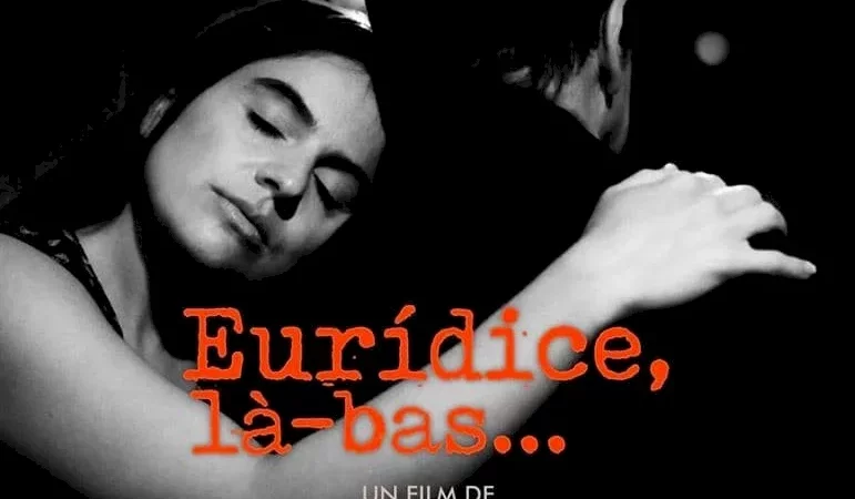 Photo du film : Euridice, là-bas...