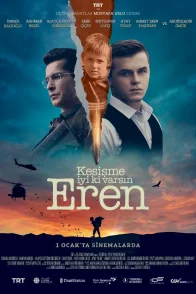 Affiche du film : Kesişme: İyi ki Varsın Eren