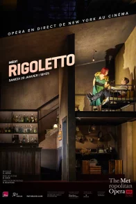 Affiche du film : Rigoletto (Metropolitan Opera)