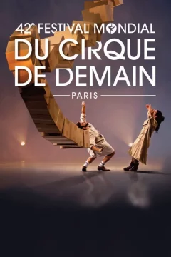 Affiche du film = 42eme Festival mondial du cirque de demain