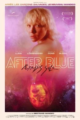 Affiche du film After Blue (Paradis sale)