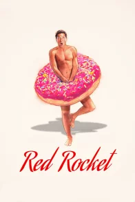 Affiche du film : Red Rocket