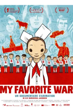Affiche du film = My Favorite War