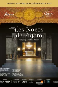 Affiche du film : Les Noces de Figaro (Opéra de Paris-FRA Cinéma)