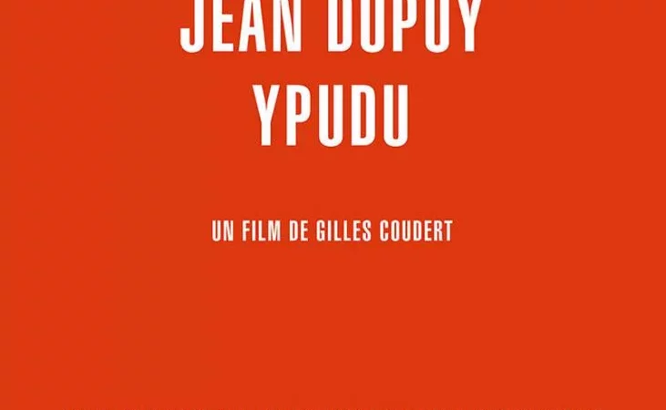 Photo du film : Jean Dupuy Ypudu