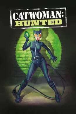 Affiche du film Catwoman: Hunted
