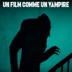 Photo du film : "Nosferatu" - Un film comme un vampire