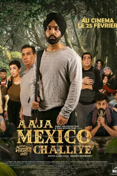 Affiche du film = Aaja Mexico Challiye