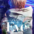 Photo du film : Adam by Eve: A Live in Animation