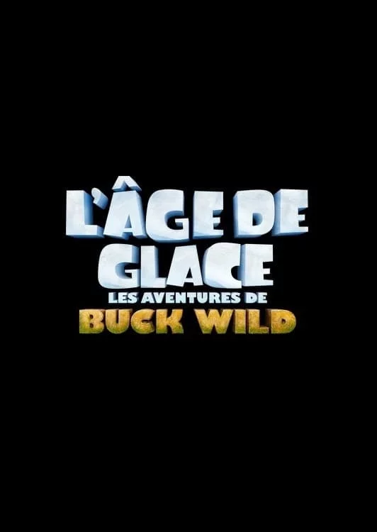 Photo 9 du film : L'Âge de Glace : Les aventures de Buck Wild