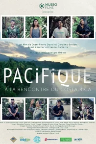 Affiche du film : Pacifique, à la rencontre du Costa Rica