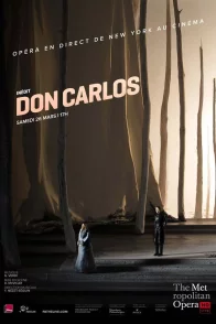 Affiche du film : Don Carlos (Metropolitan Opera)