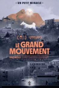 Affiche du film : Le grand mouvement