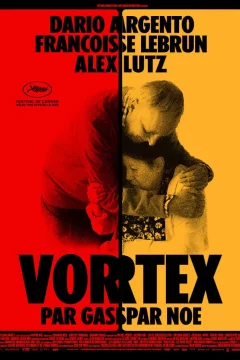 Affiche du film = Vortex