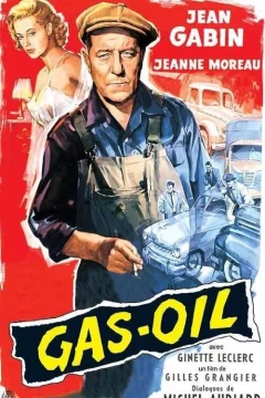 Affiche du film = Gas-oil