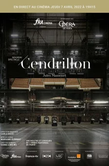 Affiche du film : Cendrillon (Opéra de Paris-FRA Cinéma - Opéra)