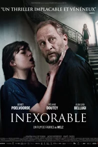 Affiche du film : Inexorable