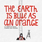 Photo du film : The Earth Is Blue As An Orange
