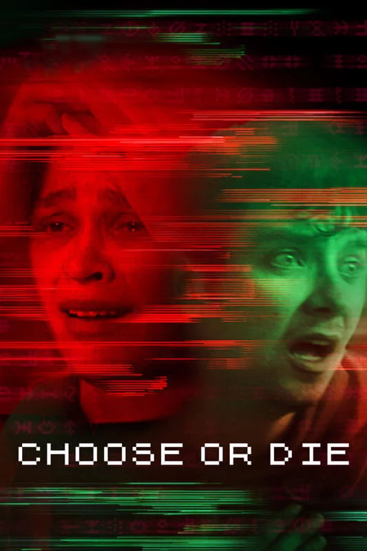 Photo 1 du film : Choose or Die