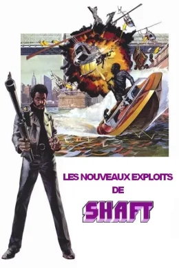 Affiche du film Les nouveaux exploits de Shaft