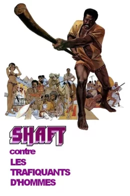 Affiche du film Shaft contre les trafiquants d'hommes