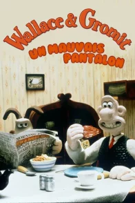 Affiche du film : Wallace & Gromit : Un mauvais pantalon