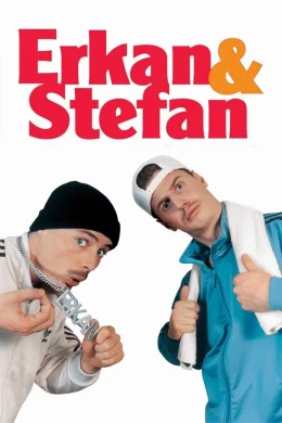 Affiche du film Erkan & Stefan