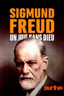 Affiche du film Sigmund Freud, un juif sans Dieu
