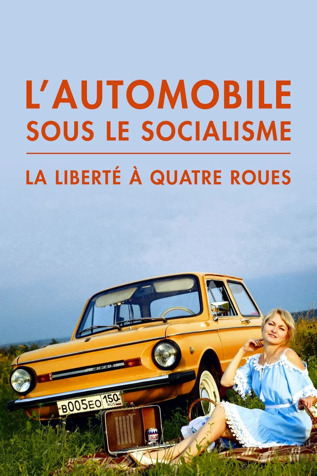 Photo du film : L'Automobile sous le socialisme : La Liberté à quatre roues