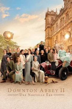 Affiche du film = Downton Abbey II : Une nouvelle ère