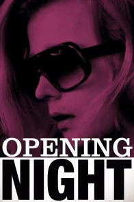 Affiche du film : Opening Night