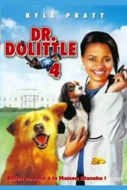 Affiche du film Docteur Dolittle 4