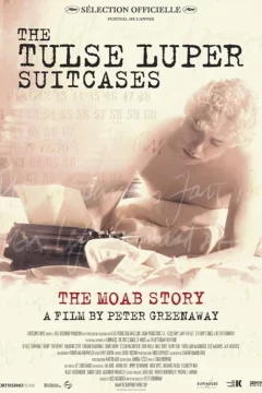 Affiche du film = The Tulse Luper Suitcases, Part 1: The Moab Story