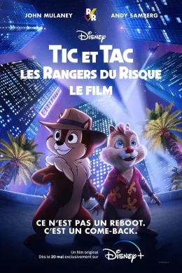 Affiche du film Tic et Tac : Les Rangers du Risque