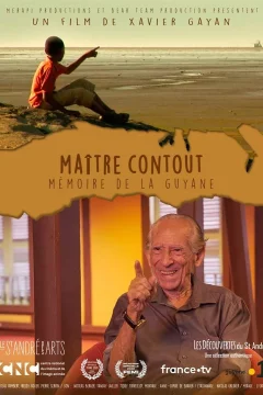 Affiche du film = Maître Contout - Mémoire de la Guyane