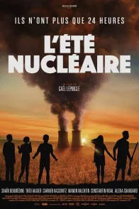 Affiche du film : L'eté nucléaire