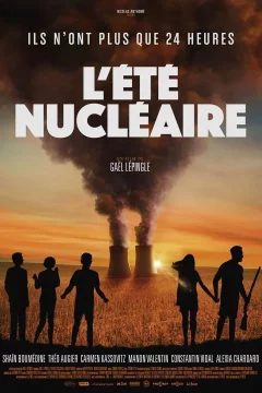 Affiche du film = L'eté nucléaire