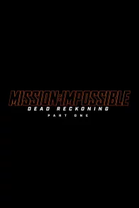 Affiche du film : Mission : Impossible 7