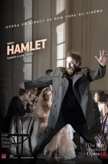 Affiche du film : Hamlet (Metropolitan Opera)