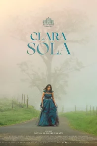 Affiche du film : Clara Sola