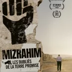 Photo du film : Mizrahim, Les Oubliés de la Terre Promise