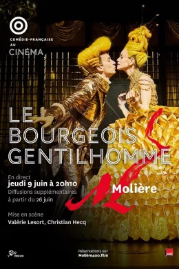 Affiche du film Le Bourgeois Gentilhomme (Comédie-Française)