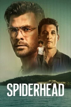 Affiche du film = Spiderhead