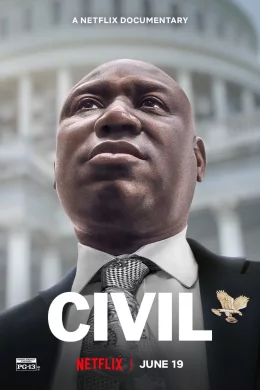Affiche du film CIVIL : Ben Crump au service de la justice