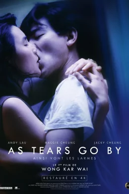 Affiche du film As Tears Go By - Ainsi vont les larmes