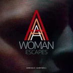 Photo du film : A Woman Escapes