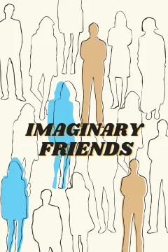 Affiche du film = Imaginary Friends