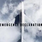 Photo du film : Emergency Declaration