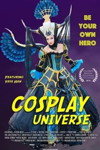Affiche du film : Cosplay Universe